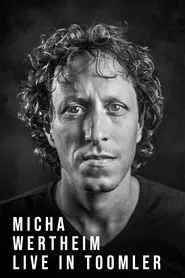 Poster do filme Micha Wertheim: Live In Toomler