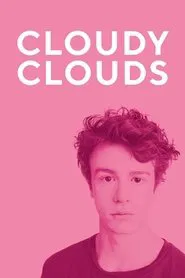 Cloudy Clouds movie poster