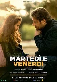 Martedì e venerdì movie poster
