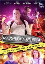 Major Fartunescu and the Misadventures of Department 13 movie poster
