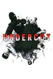 Poster do filme Undercut