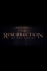 The Resurrection of the Christ movie poster