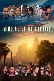 Mind Altering Stories movie poster