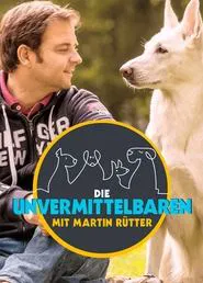 Die Unvermittelbaren – mit Martin Ruetter tv show poster