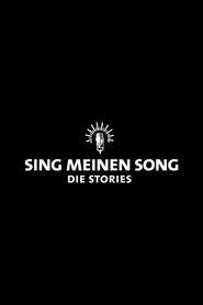 Sing meinen Song – Die Künstlerstories tv show poster