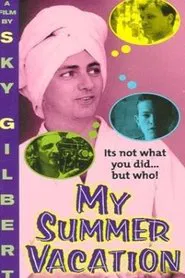 My Summer Vacation movie poster