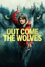 Poster do filme Out Come the Wolves