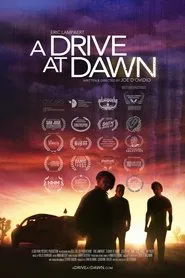 A Drive at Dawn movie poster