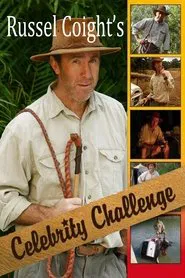 Russell Coight's Celebrity Challenge movie poster