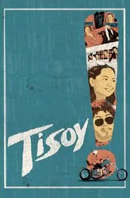 Tisoy! movie poster