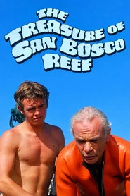 The Treasure of San Bosco Reef movie poster