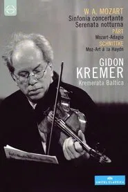 Gidon Kremer & Kremerata Baltica: Mozart, Pärt, Schnittke movie poster