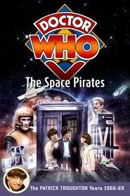 Doctor Who: The Space Pirates movie poster
