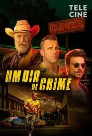 Poster do filme Um Dia de Crime
