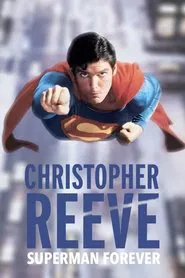 Christopher Reeve, Superman Forever movie poster