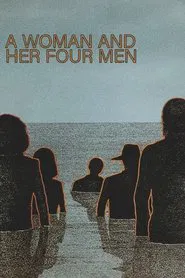 A Woman and Her Four Men movie poster