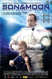 Poster do filme Son & Moon: diario de un astronauta