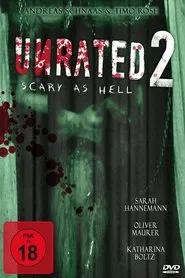 Unrated II: Scary as Hell movie poster
