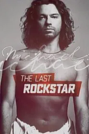 Michael Hutchence: The Last Rockstar movie poster
