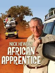 Nick Hewer's African Apprentice movie poster