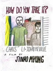 Poster do filme How do you take it?