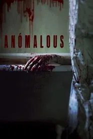 Poster do filme Anomalous
