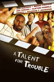 Poster do filme A Talent For Trouble