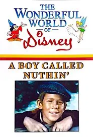 A Boy Called Nuthin’ movie poster