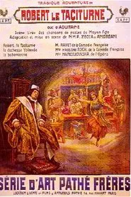 La Tragique Aventure de Robert le Taciturne, duc d'Aquitaine movie poster