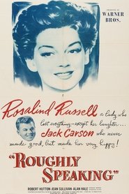 Roughly Speaking movie poster