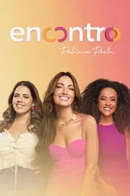 Encontro com Patrícia Poeta tv show poster