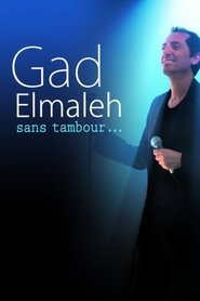 Gad Elmaleh : Sans tambour movie poster
