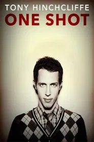Poster do filme Tony Hinchcliffe: One Shot