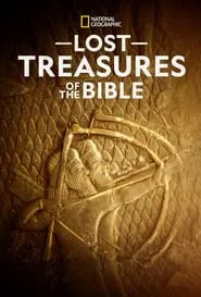 Lost Treasures Of The Bible tv show poster