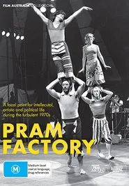 Pram Factory movie poster