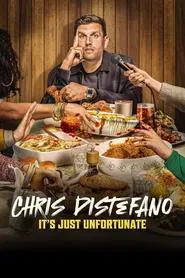 Chris Distefano: It's Just Unfortunate movie poster