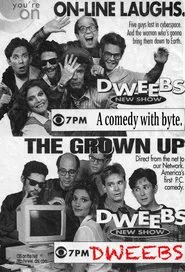 Dweebs tv show poster