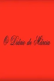 O Diário de Márcia movie poster
