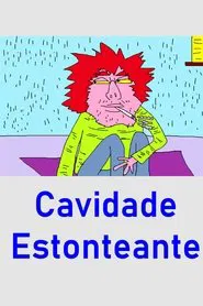 Cavidade Estonteante movie poster