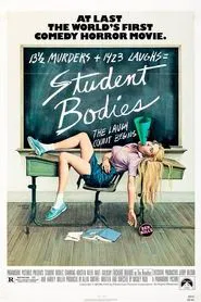 Student Bodies movie poster