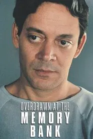 Overdrawn at the Memory Bank movie poster
