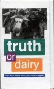 Truth or Dairy movie poster