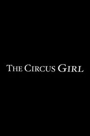 The Circus Girl movie poster