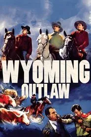 Wyoming Outlaw movie poster