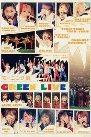 Morning Musume. 2001 Winter GREEN LIVE movie poster