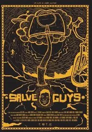 Salve, Guys! movie poster