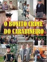 O bonito crime do Carabineiro movie poster
