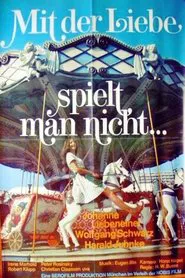 Poster do filme Mit der Liebe spielt man nicht