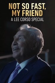 Not So Fast, My Friend: A Lee Corso Special movie poster