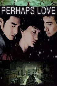 Perhaps Love movie poster